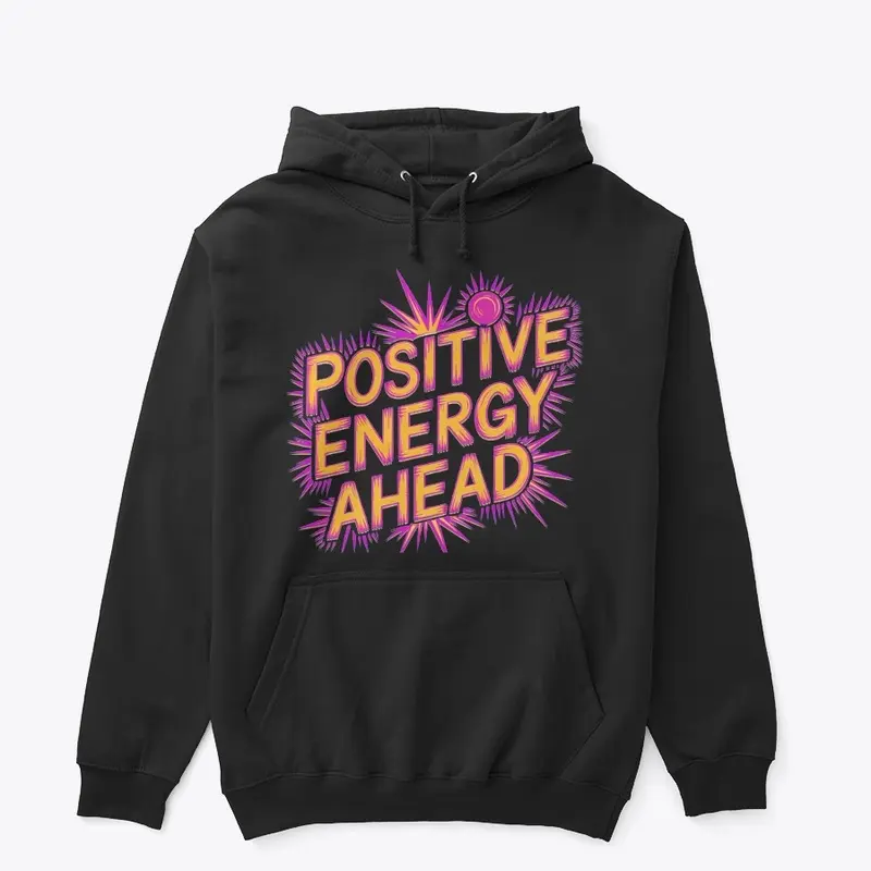 Positive Energy Ahead